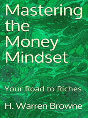 cover image of Mastering the Money Mindset